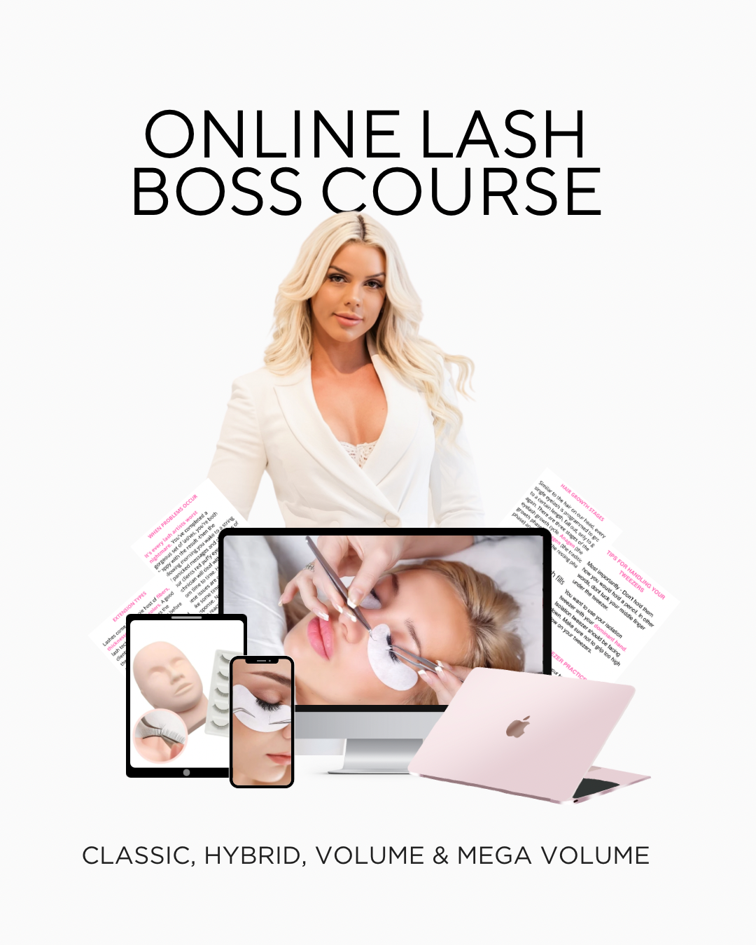 Online Classic, Hybrid & Pre Made Volume Lash Course