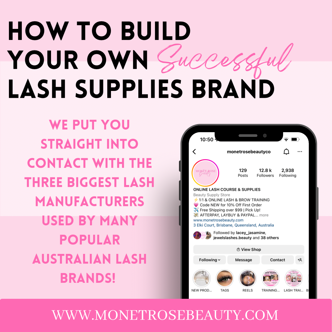 COMING SOON - Online Course, How To Build Your Own Lash Supplies Brand